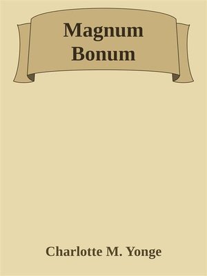 cover image of Magnum Bonum